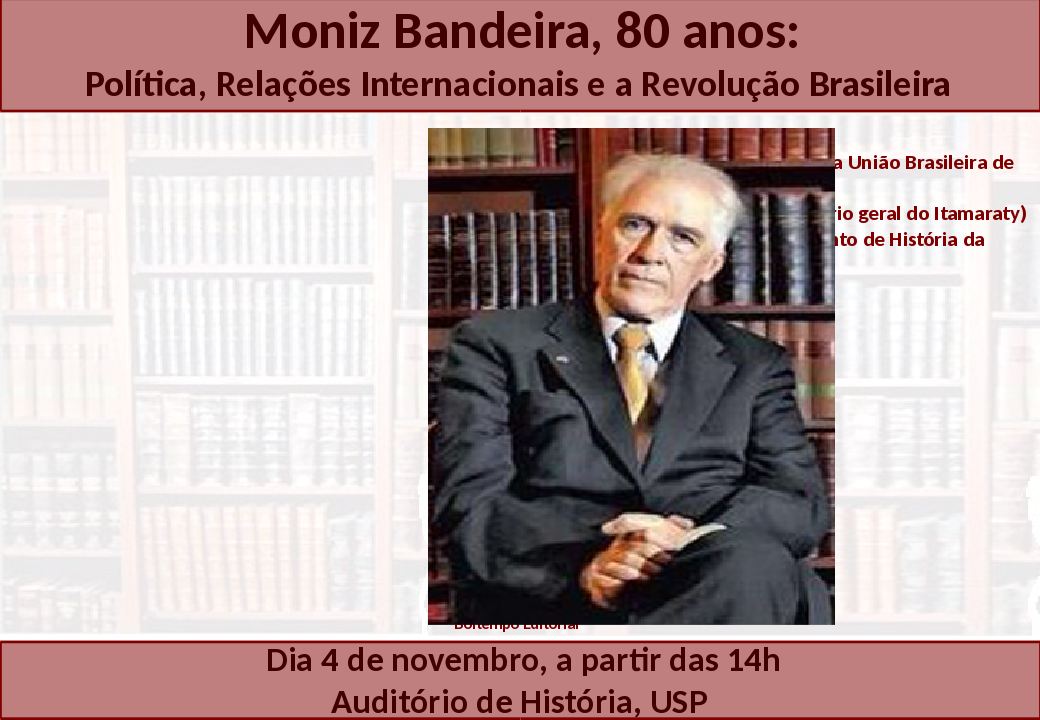 Evento Moniz Bandeira na USP