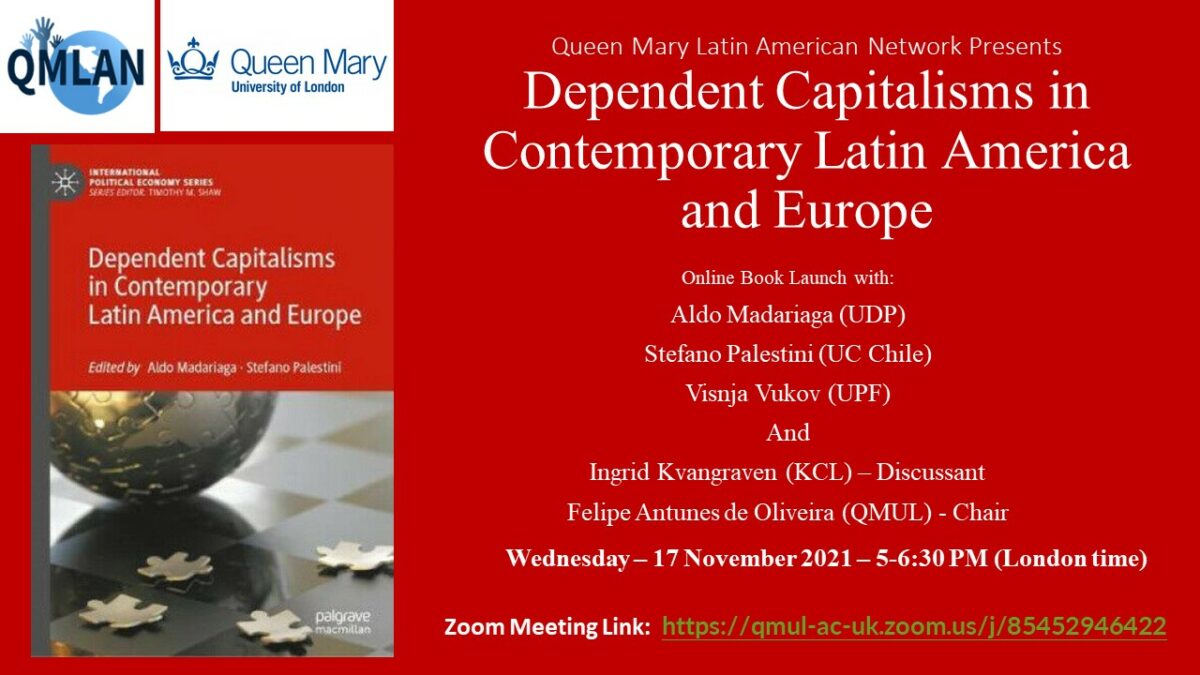 Lançamento de Capitalismos dependentes na América Latina contemporânea e na Europa